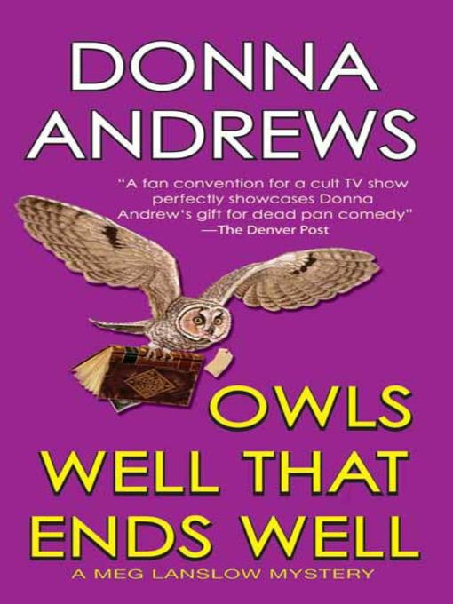 Title details for Owls Well That Ends Well by Donna Andrews - Wait list